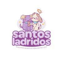 SANTOS LADRIDOS