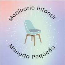 MOBILIARIO INFANTIL; MANADA PEQUEÑA