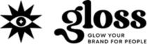 GLOSS GLOW YOUR BRAND FOR PEOPLE
