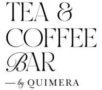 TEA & COFFEE BAR QUIMERA