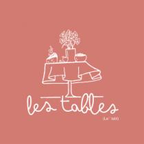 LES TABLES; LE TAB'L