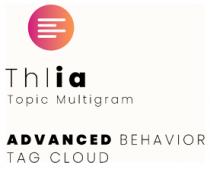 THLIA TOPIC MULTIGRAM ADVANCED BEHAVIOR TAG CLOUD