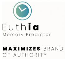EUTHIA MEMORY PREDICTOR MAXIMIZES BRAND OF AUTHORITY