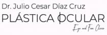 DR. JULIO CÉSAR DÍAZ CRUZ PLÁSTICA OCULAR