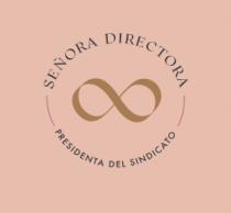 SEÑORA DIRECTORA