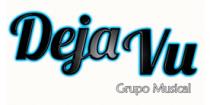 DEJAVU GRUPO MUSICAL
