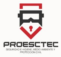 PROESCTEC SEGURIDAD E HIGIENE; MEDIO AMBIENTE Y PROTECCIÓN CIVIL