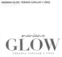 MARIANA GLOW; TERAPIA CAPILAR Y UÑAS