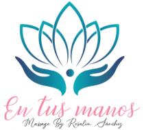 EN TUS MANOS MASSAGE BY ROSALIN SÁNCHEZ