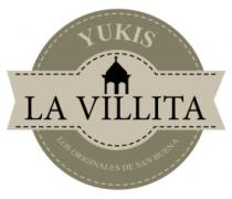 YUKIS LA VILLITA LOS ORIGINALES DE SAN BUENA