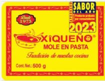 DESDE 1975;XIQUEÑO TRADICIÓN DE NUESTRA COCINA