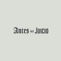 ANTES DEL JUICIO