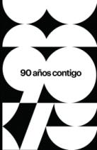 90 AÑOS CONTIGO