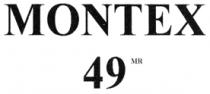 MONTEX 49 MR