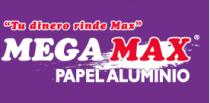 MEGA MAX