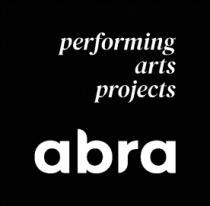 ABRA PERFORMING ARTS PROJECTS
