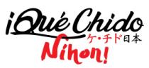 ¡QUE CHIDO NIHON!
