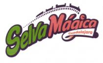 SELVA MÁGICA GUADALAJARA