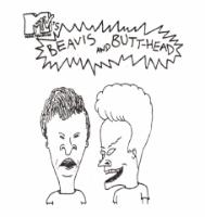 MTV'S MUSIC TELEVISION BEAVIS AND BUTT-HEAD
