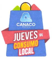 CANACO POZA RICA JUEVES DE CONSUMO LOCAL