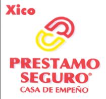XICO PRESTAMO SEGURO CASA DE EMPEÑO