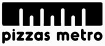 PIZZAS METRO