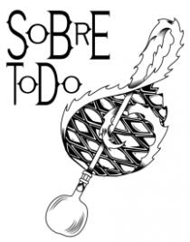 SOBRE TODO