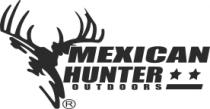 MEXICAN HUNTER OUTDOORS