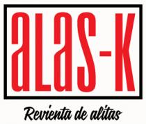 ALAS-K REVIENTA DE ALITAS