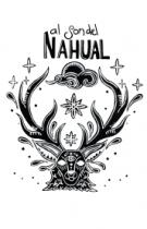 AL SON DEL NAHUAL