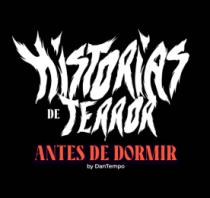 HISTORIAS DE TERROR ANTES DE DORMIR BY DANTEMPO