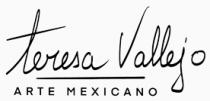 TERESA VALLEJO ARTE MEXICANO