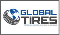 GLOBALTIRES TÚ PONES LA EMOCIÓN; NOSOTROS TU SEGURIDAD