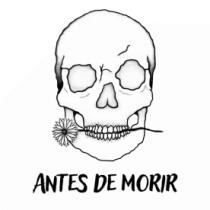 ANTES DE MORIR