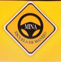 ESCUELA DE MANEJO MINA
