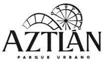 AZTLAN PARQUE URBANO