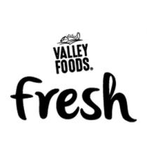 VALLEY FOODS FRESH