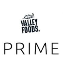 VALLEY FOODS PRIME