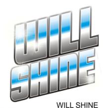 WILL SHINE