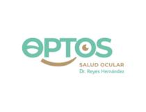 OPTOS SALUD OCULAR DR. REYES HERNANDEZ