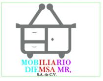 MOBILIARIO DIEMSA MR S.A. DE C.V.