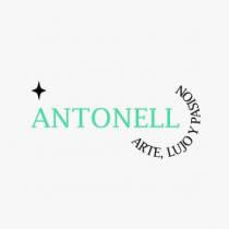 ANTONELL ARTE; LUJO Y PASION