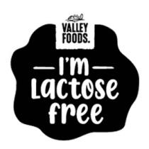 VALLEY FOODS I´M LACTOSE FREE