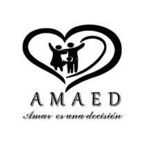 AMAED AMAR ES UNA DECISIÓN