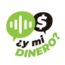 ¿Y MI DINERO?