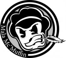 MALA MC'MUFFIN