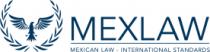 MEXLAW MEXICAN LAW - INTERNATIONAL STANDARDS
