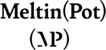 MELTIN(POT) (MP)