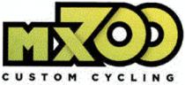 MX700 CUSTOM CYCLING