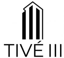 TIVÉ III